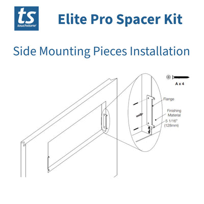 Touchstone Elite Pro Spacer Kit 89051, recessed display spacer side-piece installation diagram